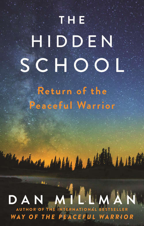 Book cover of The Hidden School: Return of the Peaceful Warrior