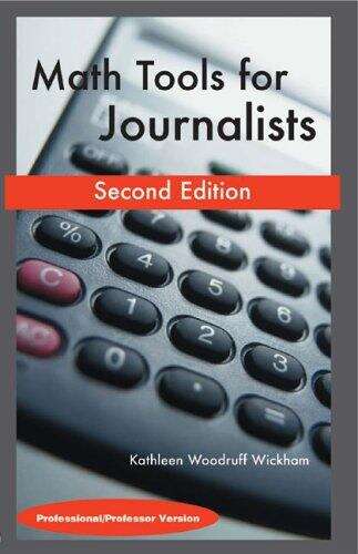 Book cover of Math Tools For Journalists: Professor/Professional Version