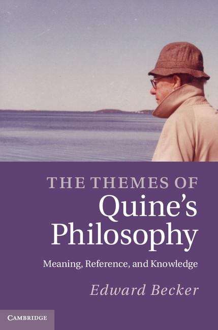 Book cover of The Themes of Quine's Philosophy