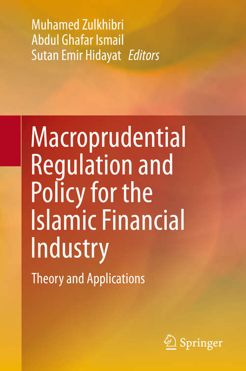 Book cover of Macroprudential Regulation and Policy for the Islamic Financial Industry