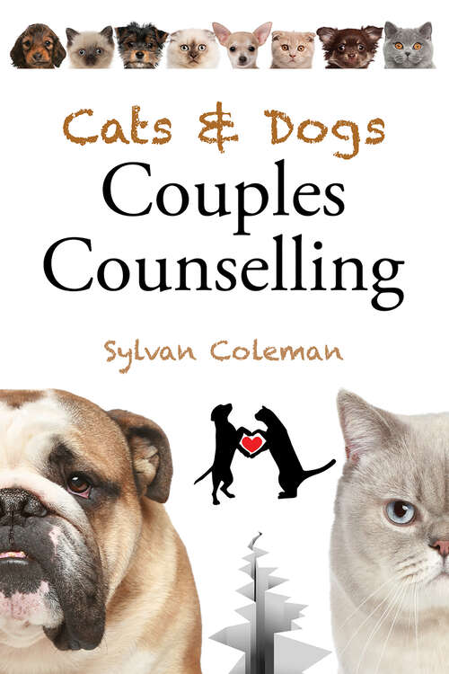 Book cover of Cats & Dogs Couples Counselling