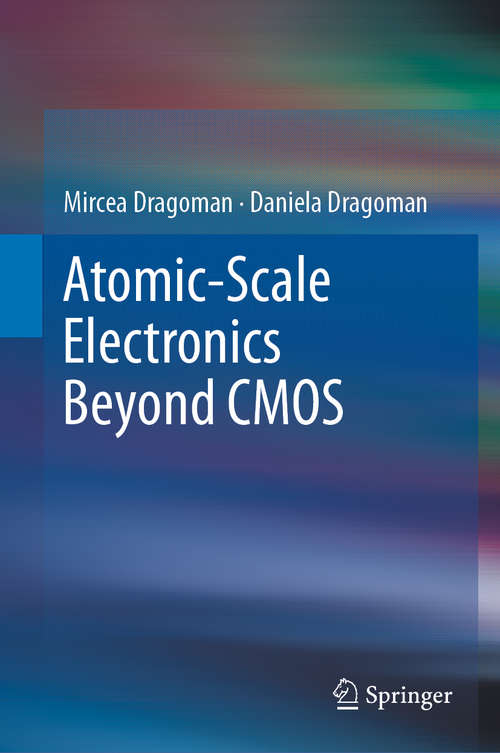 Book cover of Atomic-Scale Electronics Beyond CMOS (1st ed. 2021)