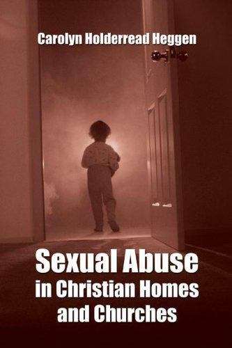 Book cover of Sexual Abuse in Christian Homes and Churches