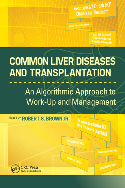 Book cover of Common Liver Diseases and Transplantation: An Algorithmic Approach to Work Up and Management
