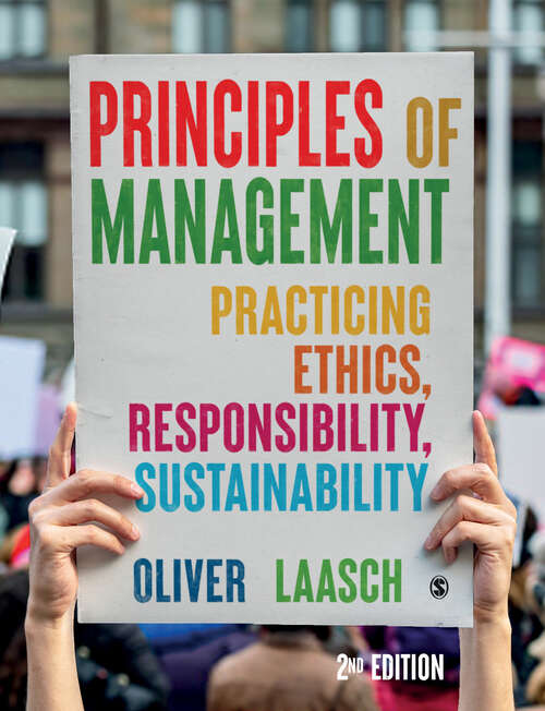 Book cover of Principles of Management: Practicing Ethics, Responsibility, Sustainability (Second Edition)