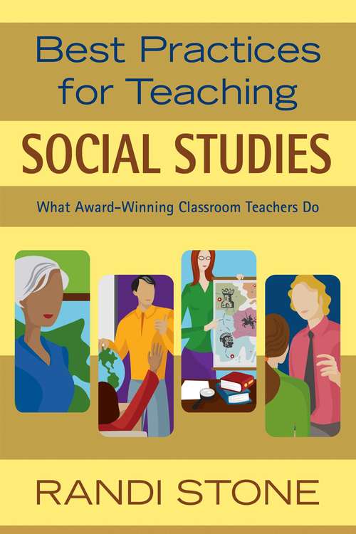 Book cover of Best Practices for Teaching Social Studies: What Award-Winning Classroom Teachers Do