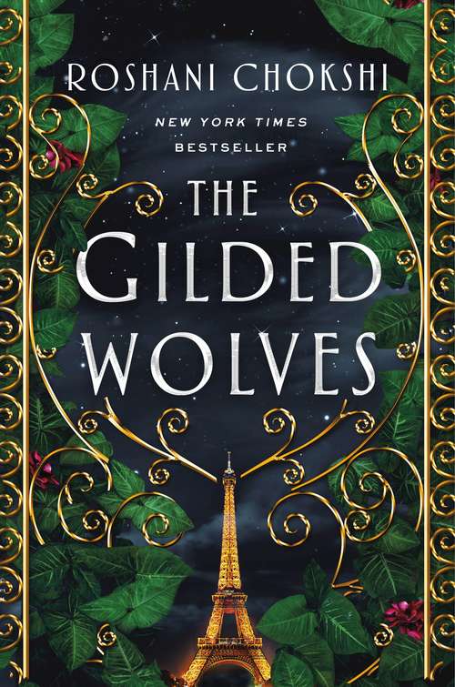Book cover of The Gilded Wolves: A Novel (The Gilded Wolves #1)
