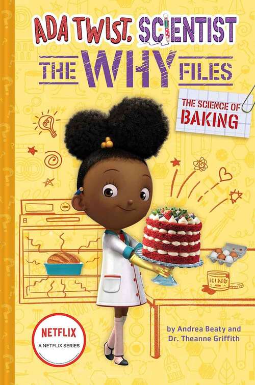 Book cover of The Science Of Baking: (Ada Twist, Scientist: The Why Files #3) (Questioneers)