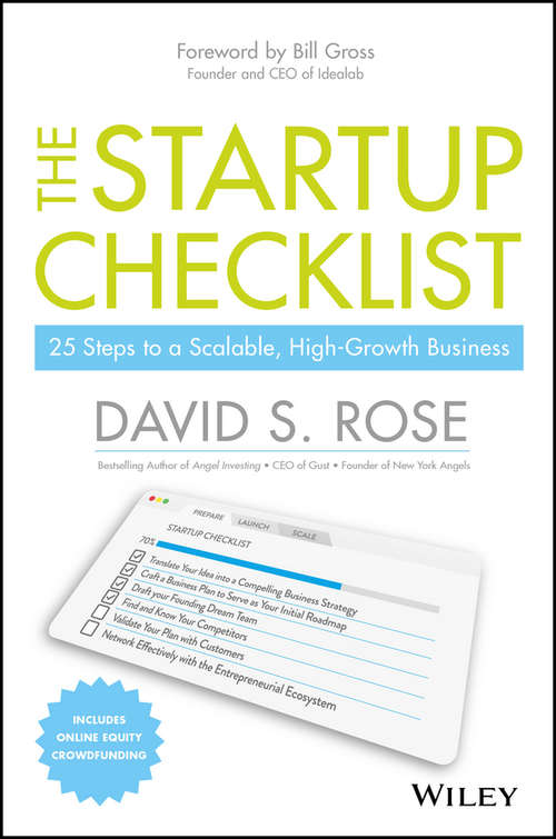 Book cover of The Startup Checklist: 25 Steps to a Scalable, High-Growth Business