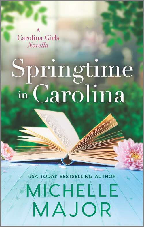 Book cover of Springtime in Carolina (Original) (The Carolina Girls)