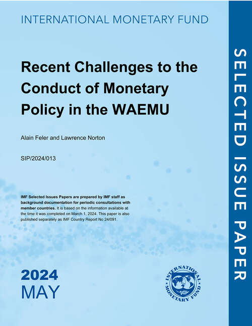 Book cover of Recent Challenges to the Conduct of Monetary Policy in the WAEMU: Waemu (Selected Issues Papers)