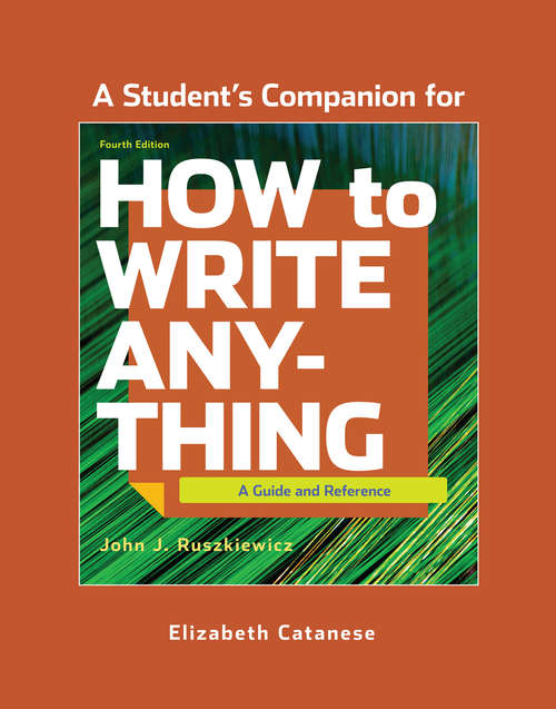 Book cover of A Student’s Companion for How to Write Anything (4)
