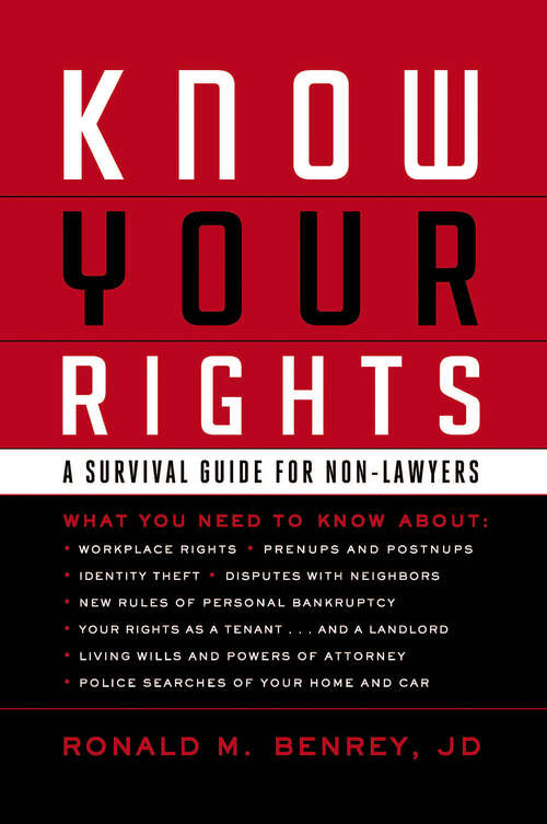 Book cover of Know Your Rights: A Survival Guide for Non-Lawyers