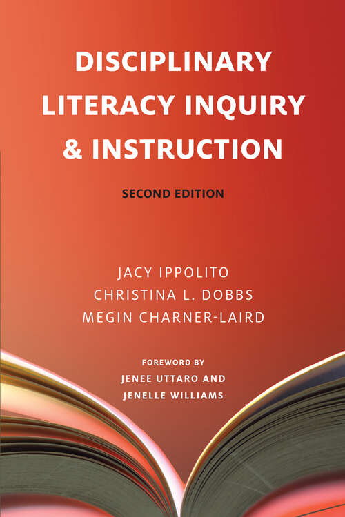 Book cover of Disciplinary Literacy Inquiry & Instruction, Second Edition (Second Edition)