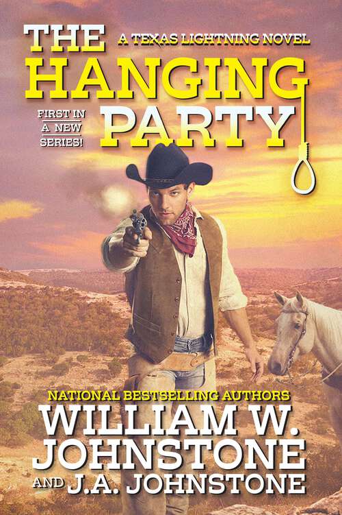 Book cover of The Hanging Party (Texas Lightning #1)