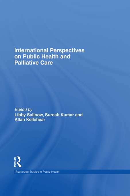 Book cover of International Perspectives on Public Health and Palliative Care