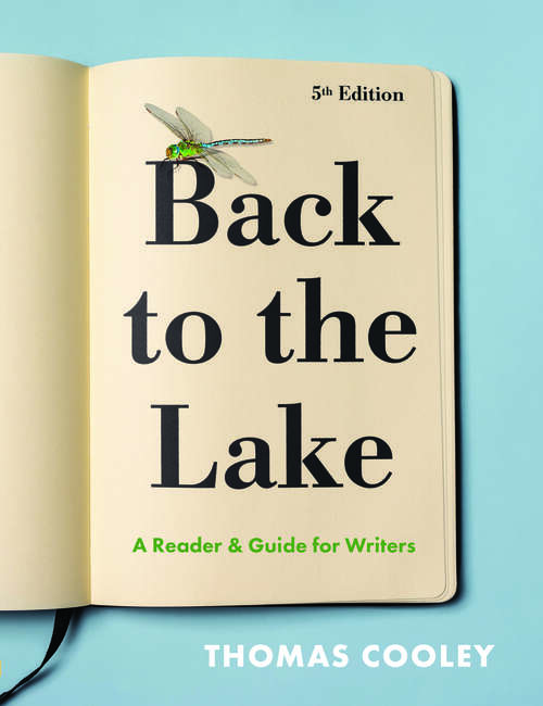 Book cover of Back to the Lake (Fifth Edition): A Reader And Guide For Writers (Fifth Edition)