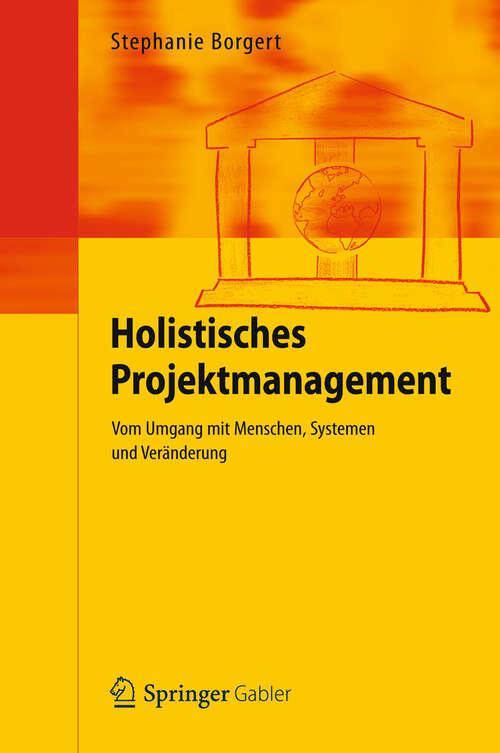 Book cover of Holistisches Projektmanagement