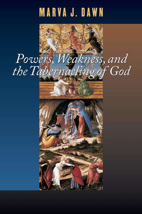 Book cover of Powers, Weakness, and the Tabernacling of God