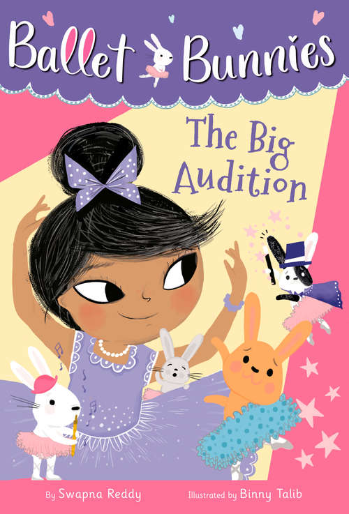 Book cover of Ballet Bunnies #5: The Big Audition (Ballet Bunnies #5)