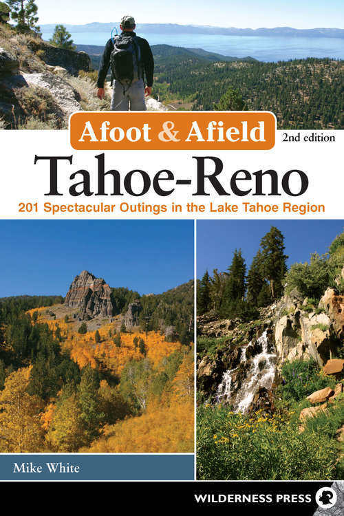 Book cover of Afoot & Afield: Tahoe-Reno 2e