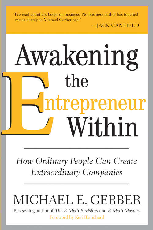 Book cover of Awakening the Entrepreneur Within