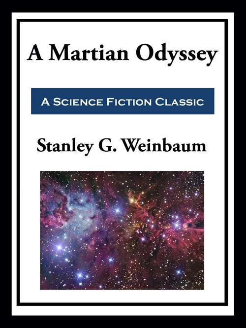 Book cover of A Martian Odyssey: Large Print