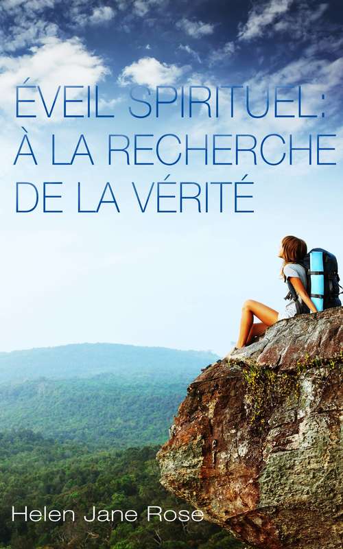 Book cover of Éveil spirituel : à la recherche de la vérité