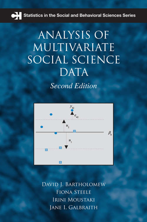 Book cover of Analysis of Multivariate Social Science Data (Chapman & Hall/CRC Statistics in the Social and Behavioral Sciences)