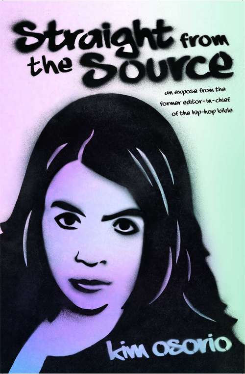Book cover of Straight from the Source