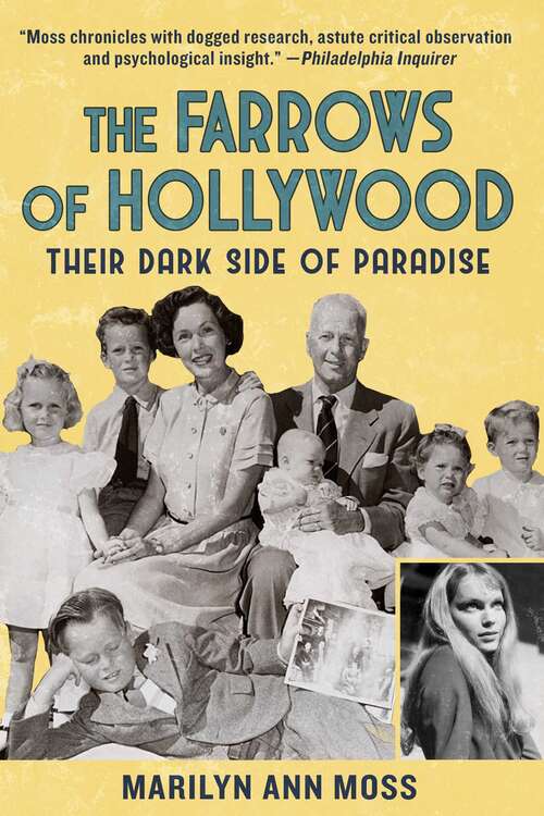 Book cover of The Farrows of Hollywood: Their Dark Side of Paradise