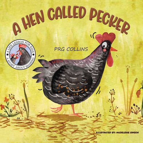 Book cover of A Hen Called Pecker