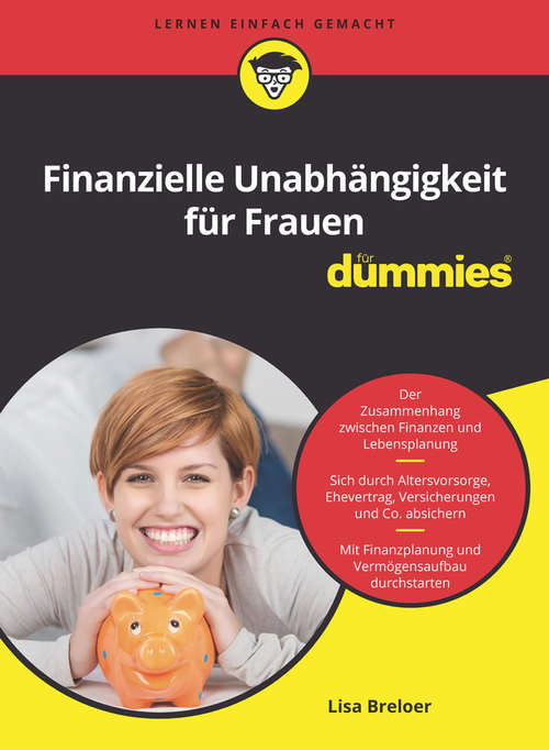 Book cover of Finanzielle Unabhängigkeit für Frauen für Dummies (Für Dummies)