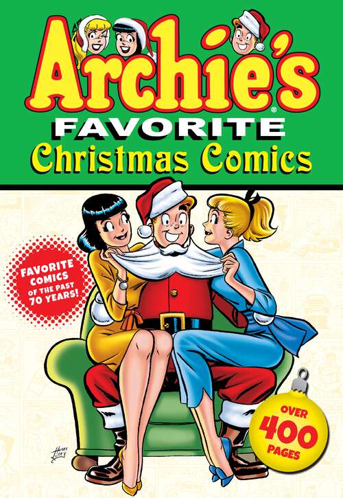 Book cover of Archie's Favorite Christmas Comics (Archie's Favorite Comics #1)