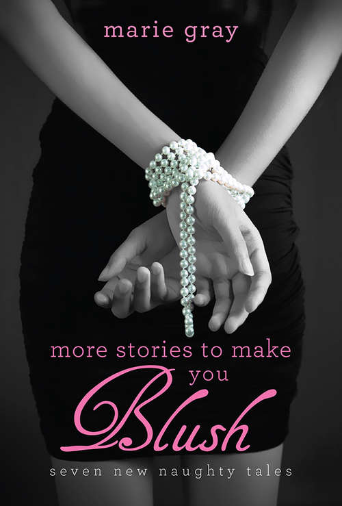Book cover of More Stories to Make You Blush