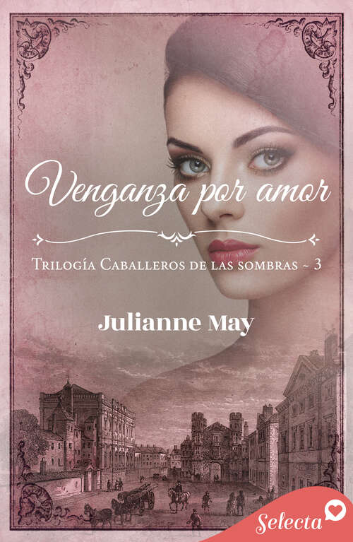 Book cover of Venganza por amor (Caballeros de las sombras: Volumen 3)