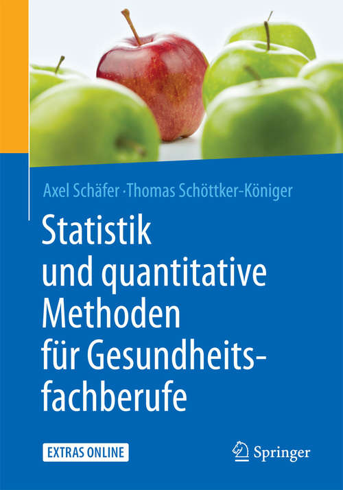 Book cover of Statistik und quantitative Methoden für Gesundheitsfachberufe