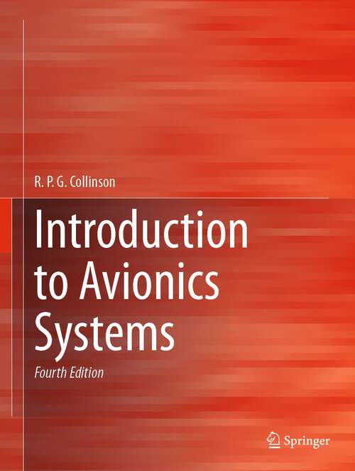 Book cover of Introduction to Avionics Systems (4th ed. 2023)