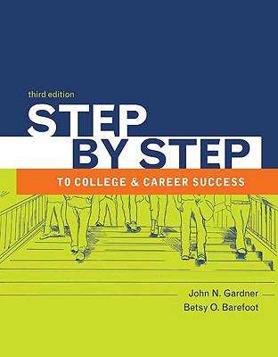 Book cover of Step by Step to College and Career Success (3rd edition)