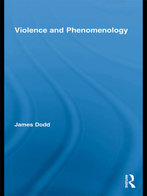 Book cover of Violence and Phenomenology