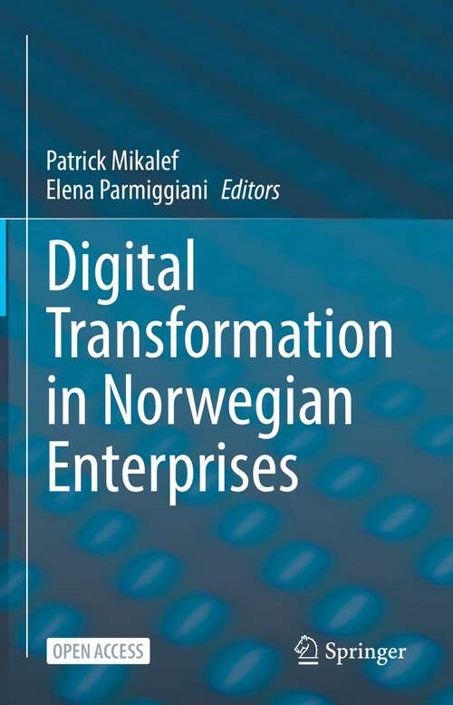Book cover of Digital Transformation in Norwegian Enterprises (1st ed. 2022)
