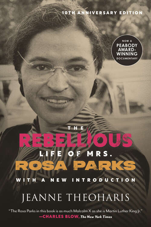 Book cover of The Rebellious Life of Mrs. Rosa Parks