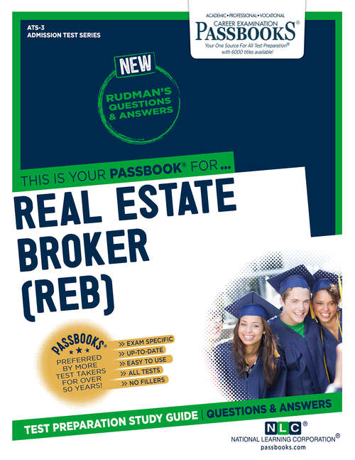 Book cover of Real Estate Broker (REB): Passbooks Study Guide (Admission Test Series: C-666)
