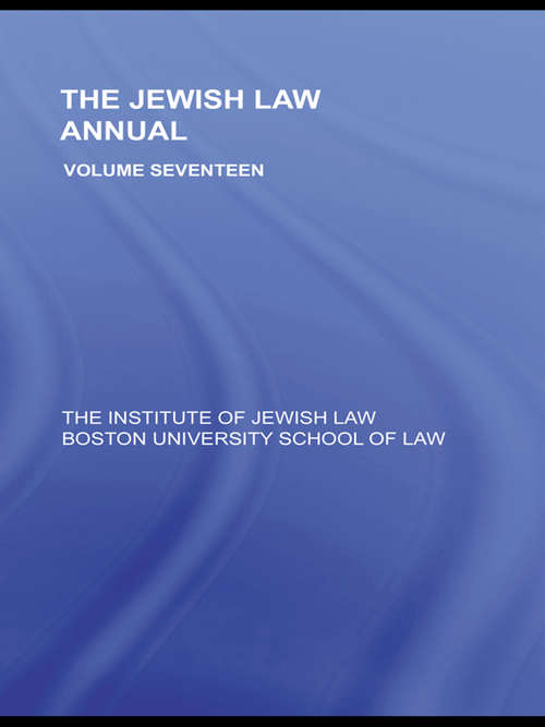 Book cover of The Jewish Law Annual Volume 17 (Jewish Law Annual)