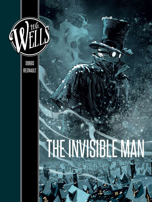 Book cover of H. G. Wells: The Invisible Man (H. G. Wells)