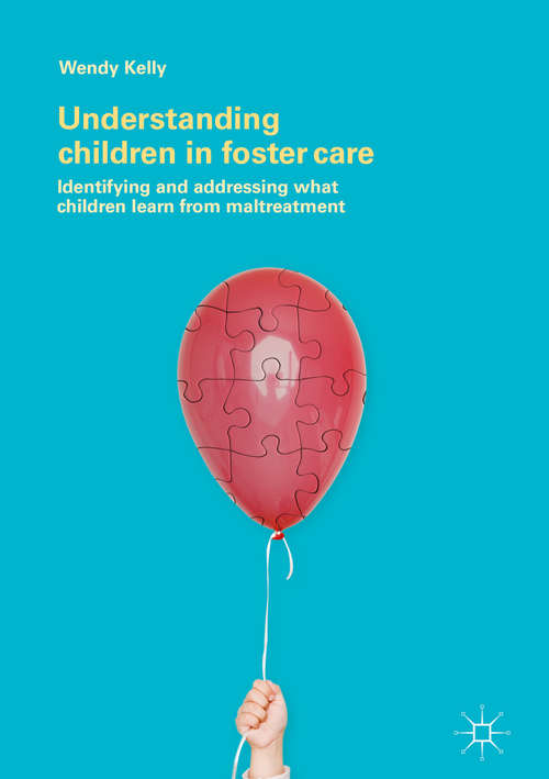 Book cover of Understanding Children in Foster Care