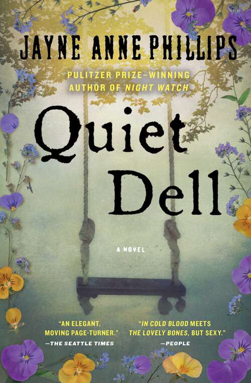 Book cover of Quiet Dell: A Novel