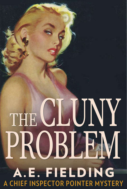 Book cover of The Cluny Problem: A Chief Inspector Pointer Mystery