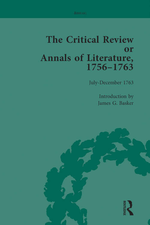 Book cover of The Critical Review or Annals of Literature, 1756-1763 Vol 16