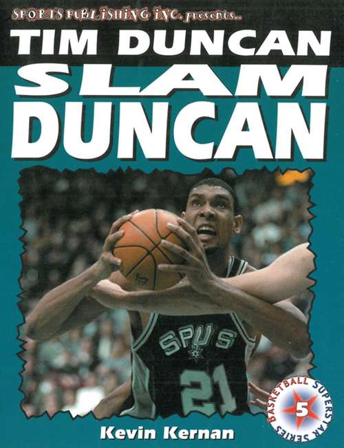 Book cover of Tim Duncan: Slam Duncan